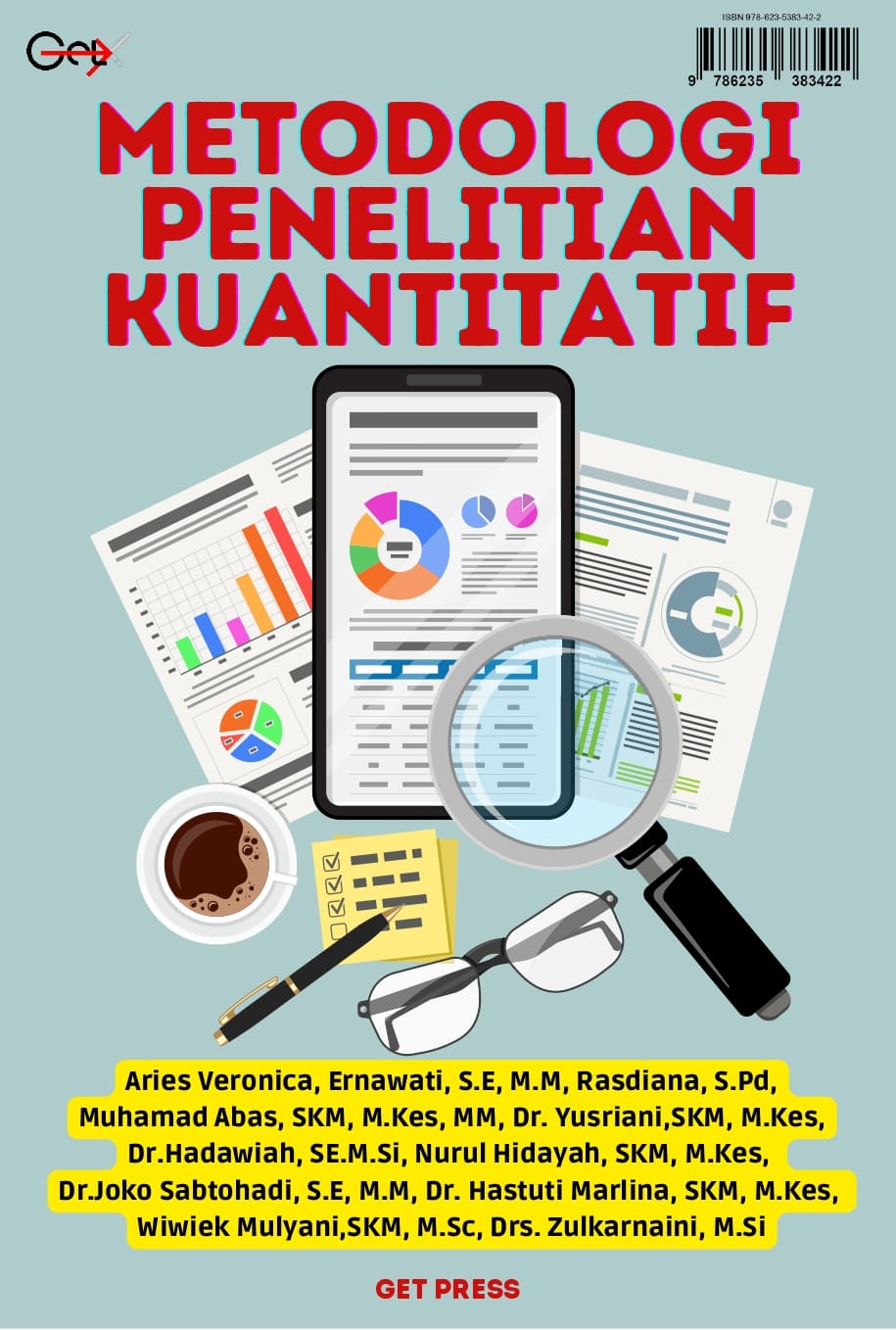 METODOLOGI PENELITIAN  KUANTITATIF